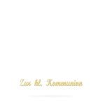 Schriftzug "Zur hl. Kommunion", 80/10mm